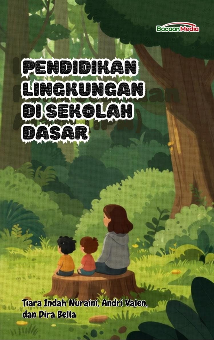 Pendidikan Lingkungan di Sekolah Dasar