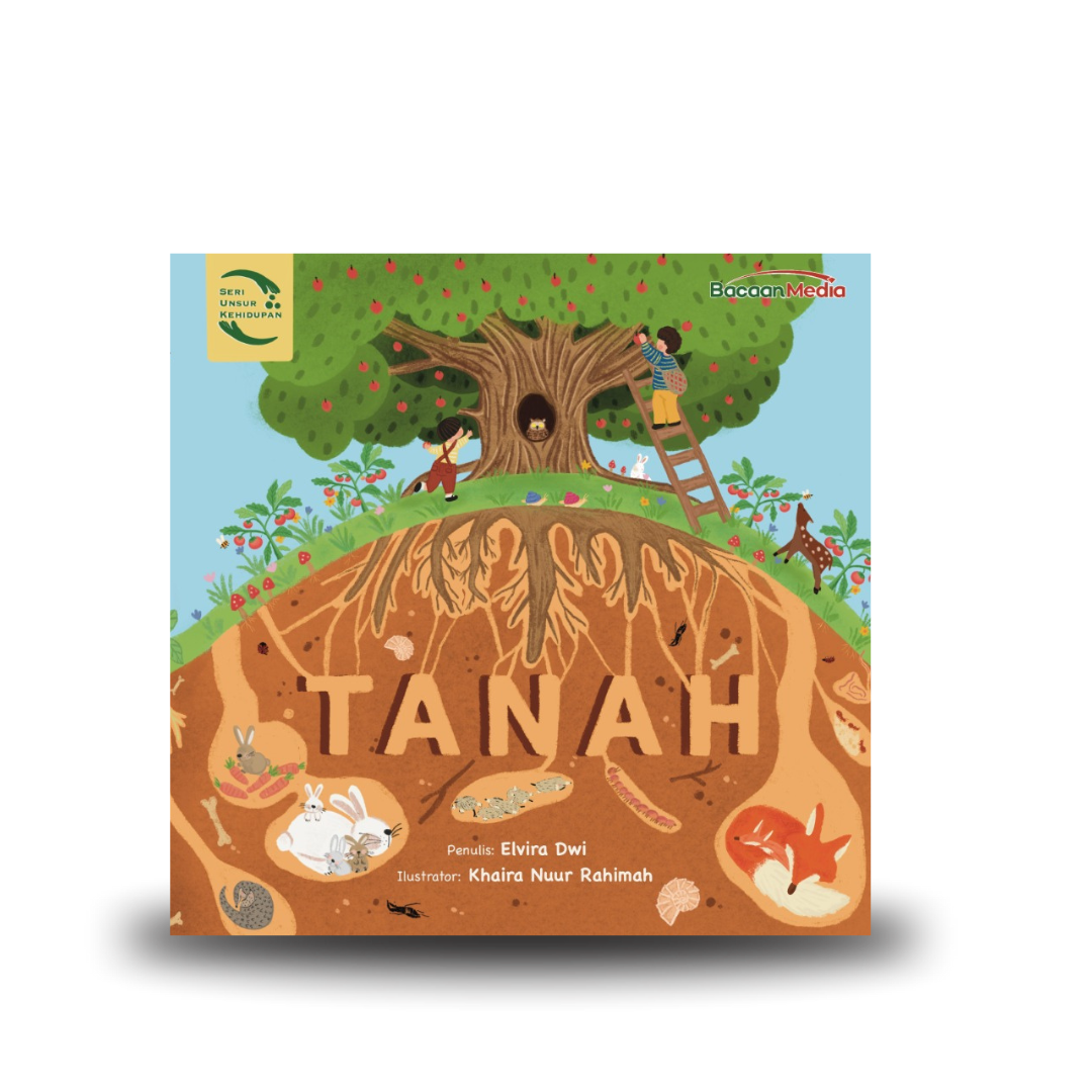 SERI UNSUR KEHIDUPAN : TANAH