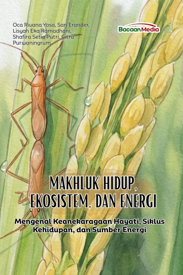 Makhluk Hidup, Ekosistem, dan Energi