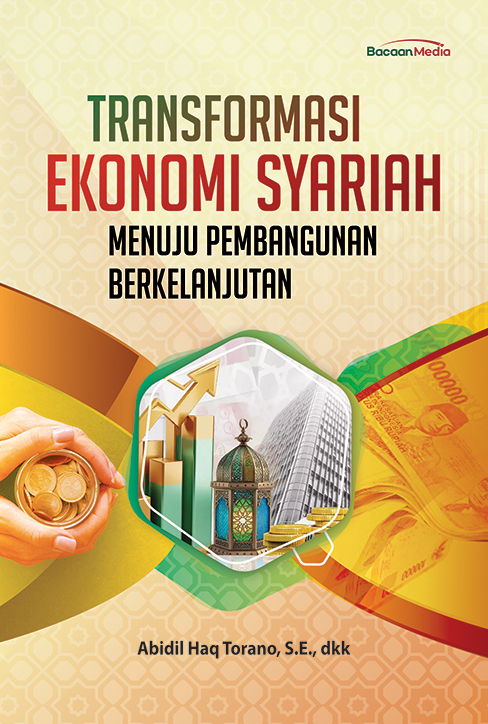 Transformasi Ekonomi Syariah Menuju Pembangunan Berkelanjutan