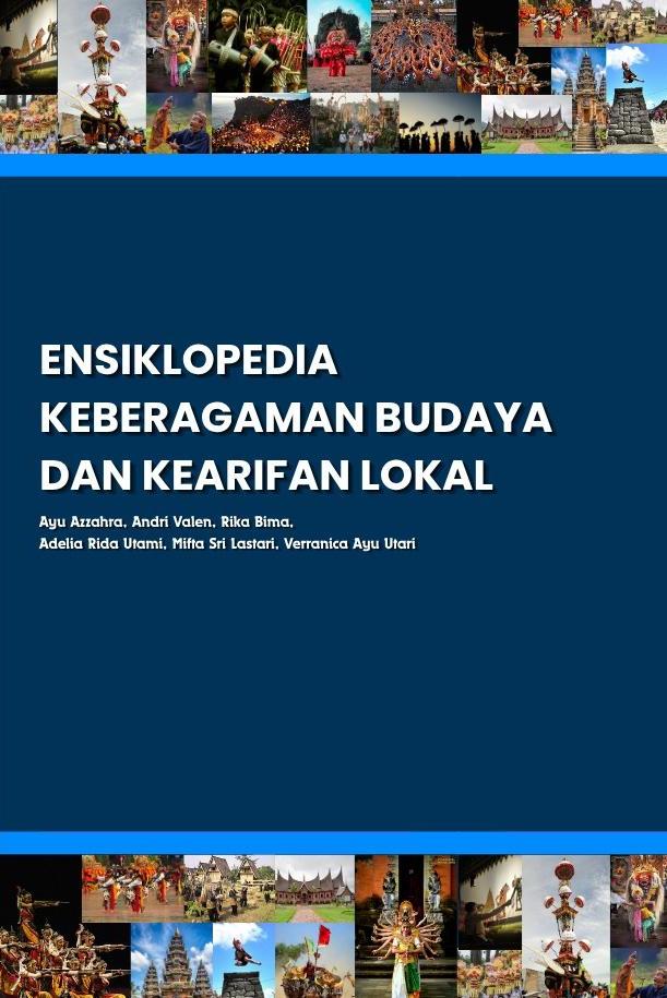 Ensiklopedia Keberagaman Budaya dan Kearifan Lokal Indonesia